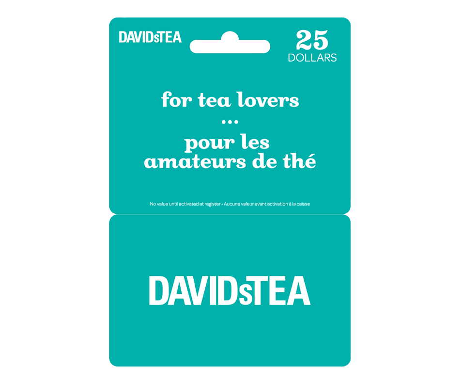 25 David's Tea Gift Card, 1 unit Other gift cards Jean Coutu