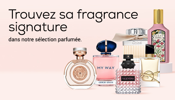 Trouvez sa fragrance favorite