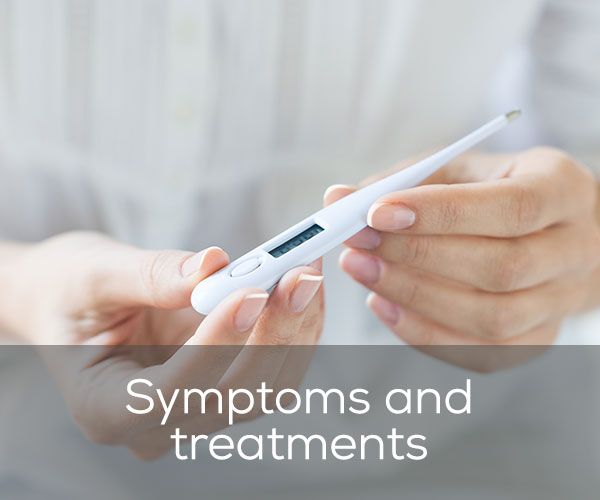 Symptoms and treatments