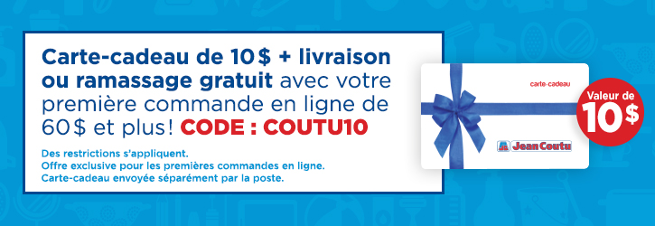 Obtenez une carte-cadeau de 10$ + Livraison ou ramassage gratuit votre premier achat en ligne de 60$ ou plus