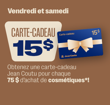 Recevez une carte-cadeau de 15$ à l’achat de 75$ de cosmétiques