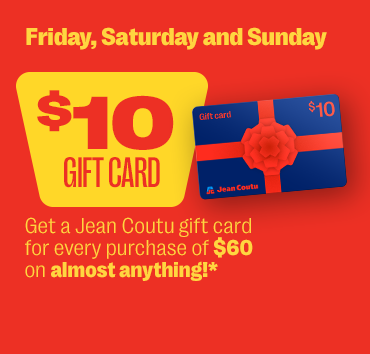 Vendredi-Samedi-Dimanche : carte-cadeau de 10$ à l’achat de 60$ de presque tout