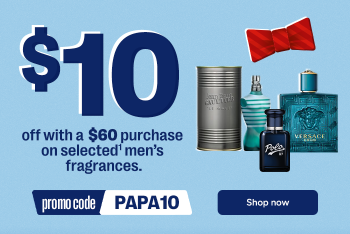 10$ de rabais avec le code promo PAPA10