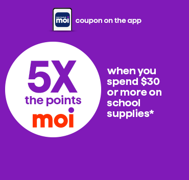 Coupon 5x les pts à l'achat de 30$ scolaire