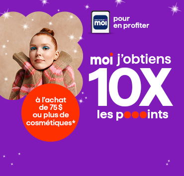 Coupon 10x les points à l’achat de 75$ de cosmétiques