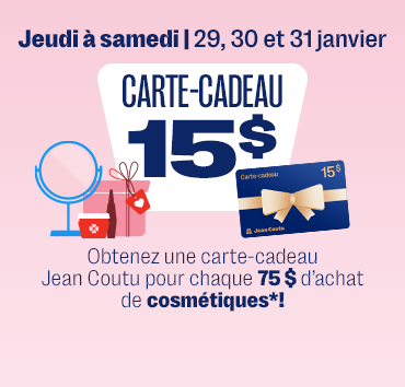 15$ à l’achat de 75$ de cosmétiques